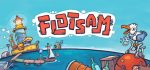 Flotsam For PC