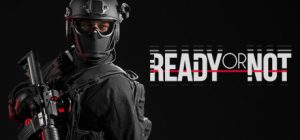 Ready or Not v24.02.2023