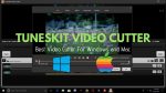 Screenshot of TunesKit Video Cutter software interface showing a video in the editing timeline. The text on screen reads "TUNESKIT VIDEO CUTTER" and "Best Video Cutter For Windows and Mac." Windows and Apple logos are displayed at the bottom, subtly underscoring its cross-platform proficiency.Screenshot of TunesKit Video Cutter software interface showing a video in the editing timeline. The text on screen reads "TUNESKIT VIDEO CUTTER" and "Best Video Cutter For Windows and Mac." Windows and Apple logos are displayed at the bottom, subtly underscoring its cross-platform proficiency.